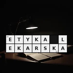 Hasło krzyżówkowe zespół norm moralnych dotyczących obowiązków i powinności lekarza w jego postępowaniu z chorymi - etyka lekarska – rozwiązanie, synonimy, podpowiedzi i definicje krzyżówkowe